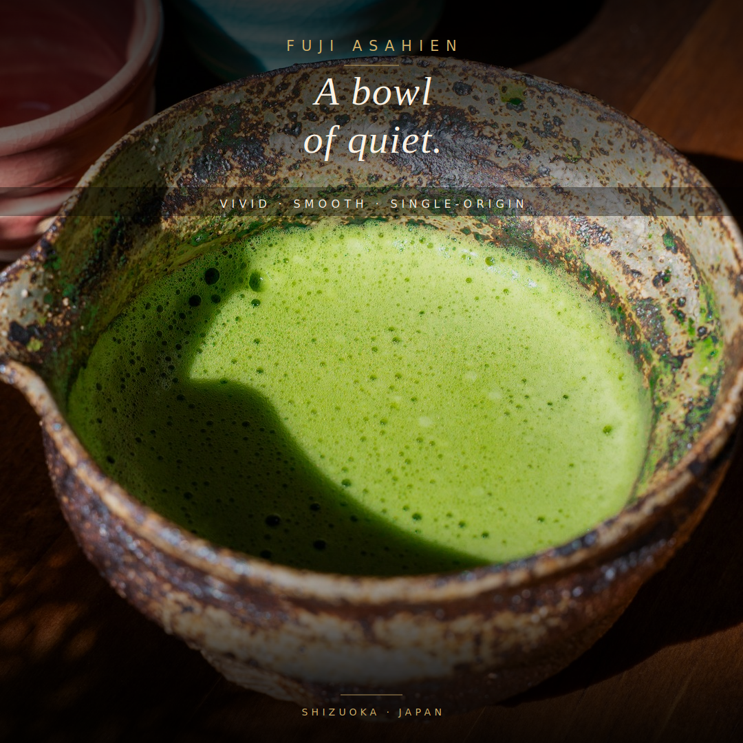 A finished bowl of FUJI ASAHIEN matcha — deep emerald color, velvety foam, and deep umami